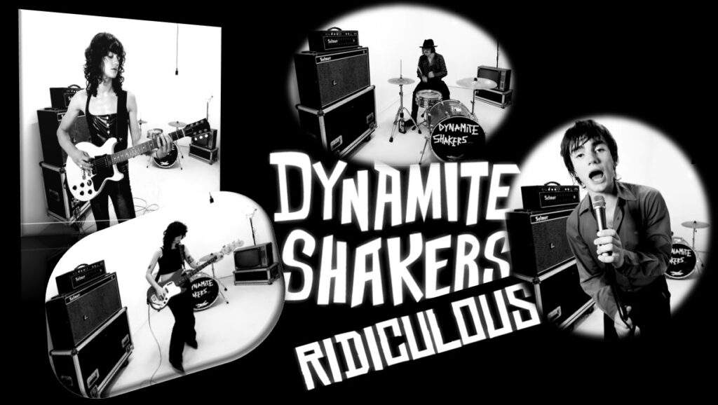 Dynamite Shakers - Ridiculous